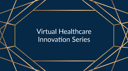 Art Deco Graphic - Virtual Healthcare Innovation Series