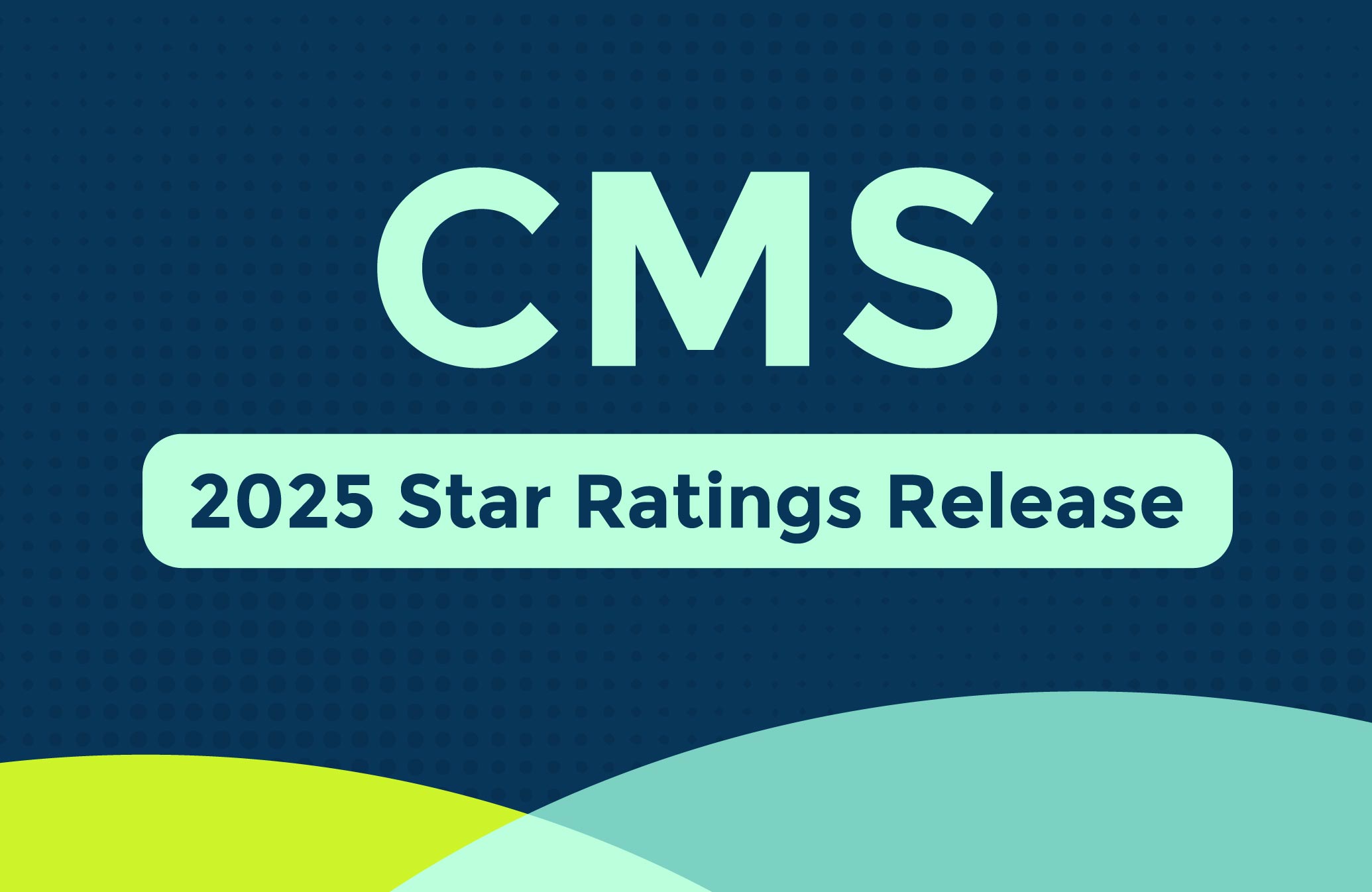 2025 Star Ratings – Medicare Advantage – CMS News | Icario